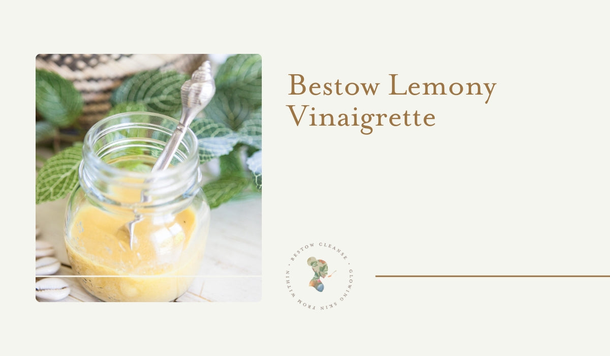 Bestow Lemony Vinaigrette