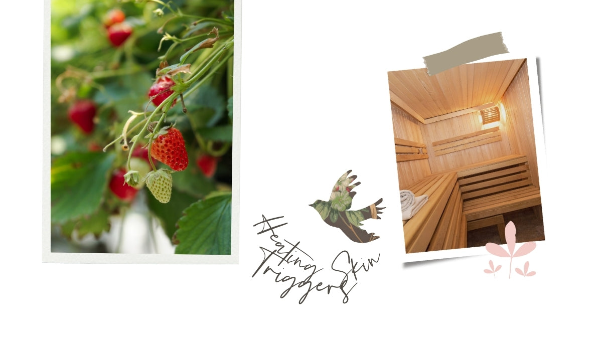 Foods and Environmental Triggers for Heating Skin