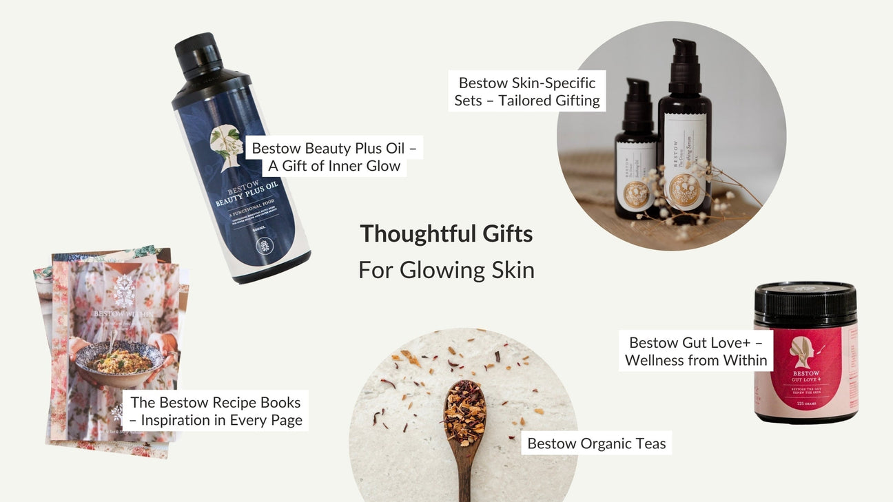 The Bestow Christmas Gift Guide: Thoughtful Gifts for Glowing Skin